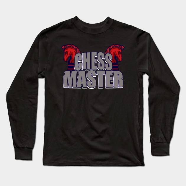 Chess Master Saying Gift Long Sleeve T-Shirt by Foxxy Merch